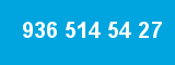 936 514 54 27